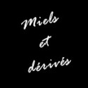 Miel et dérivés